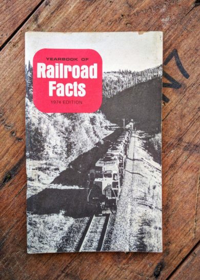 Yearbook of Railroad Facts 1974 Edition